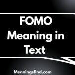 FOMO Meaning in Text Messages