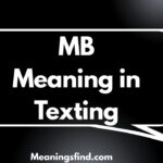 MB Meaning in Texting