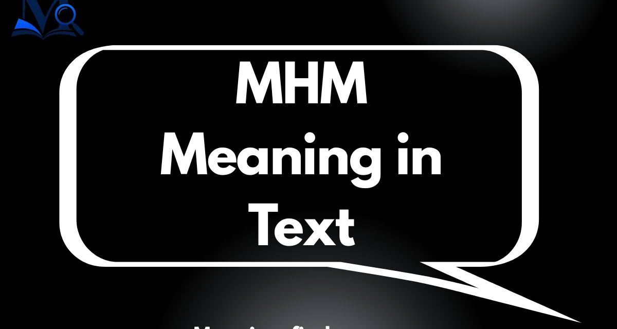 MHM Meaning in Text