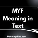 MYF Meaning in Text