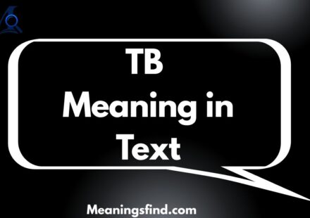 TB Meaning in Text