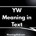 YW Meaning in Text