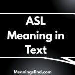 ASL Meaning in Text